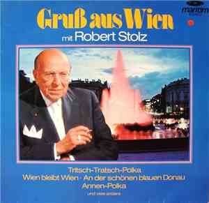 Various - Gruß Aus Wien Mit Robert Stolz