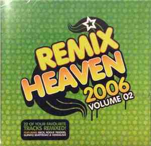 Various - Remix Heaven 2006 - Volume 02