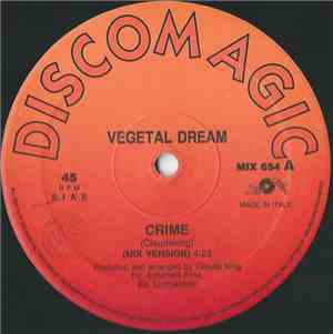 Vegetal Dream - Crime