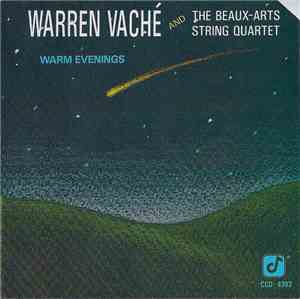 Warren Vaché And The Beaux-Arts String Quartet - Warm Evenings