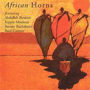 Abdullah Ibrahim, Kippie Moeketsi, Barney Rachabane, Basil Coetzee - Africa ...