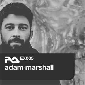 Adam Marshall - RA.EX005 Adam Marshall
