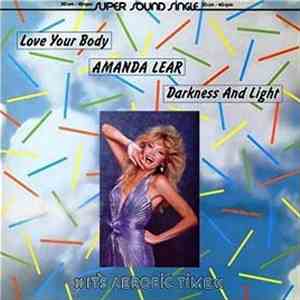 Amanda Lear - Love Your Body