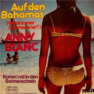 Anny Blanc - Auf Den Bahamas (Wo Ist Immer Summertime?)