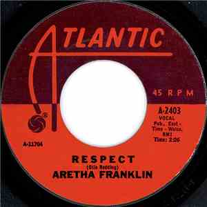 Aretha Franklin - Respect / Dr. Feelgood