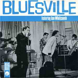 Bluesville Featuring Ian Whitcomb - Bluesville Featuring Ian Whitcomb