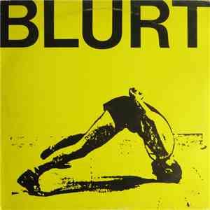 Blurt - Blurt
