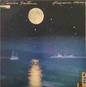 Carlos Santana - Havana Moon