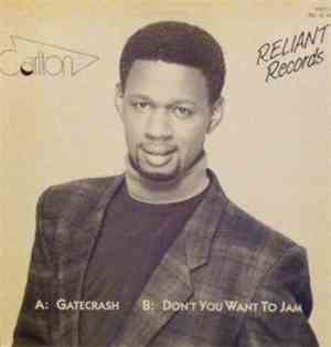 Carlton White - Gatecrash - Don't You Want To Jam
