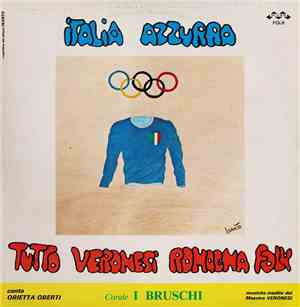 Corale I Bruschi Canta Orietta Oberti - Italia Azzurra - Tutto Veronesi Rom ...