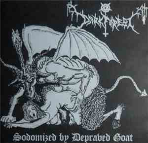 Dark Forest  -  Sodomized By Depraved Goat