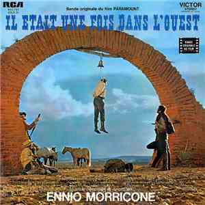 Ennio Morricone - Il Était Une Fois Dans L'Ouest (Bande Originale Du Film)