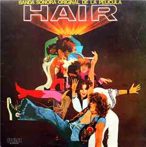 Galt MacDermot - Hair (Banda Sonora Original De La Pelicula)