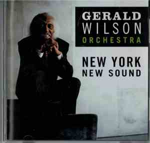 Gerald Wilson Orchestra - New York New Sound