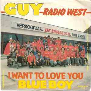 Guy  / Blue Boy  - Radio West / I Want To Love You