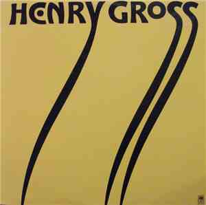 Henry Gross - Henry Gross