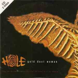 Hole  - Gold Dust Woman