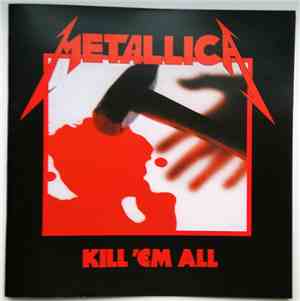 Metallica - Kill 'em All