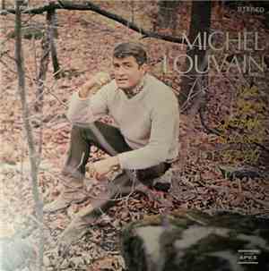 Michel Louvain - Mes Plus Grands Succès 57 - 67