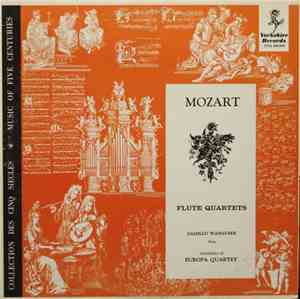 Mozart, Camillo Wanausek & Members Of The Europa Quartet - Flute Quartets
