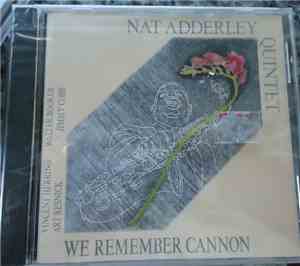 Nat Adderley Quintet - We Remember Cannon