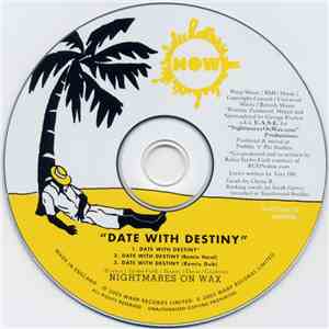 Nightmares On Wax - Date With Destiny