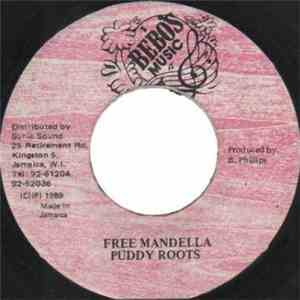 Puddy Roots - Free Mandella