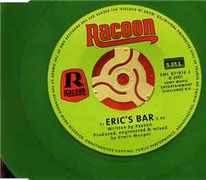 Racoon  - Eric's Bar