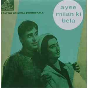 Shankar Jaikishan - Ayee Milan Ki Bela
