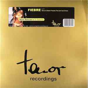 Simon & Shaker Presents The Latin Soul Drivers - Fiebre