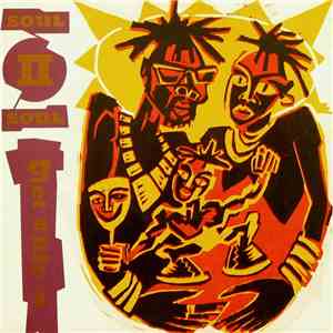 Soul II Soul - Get A Life