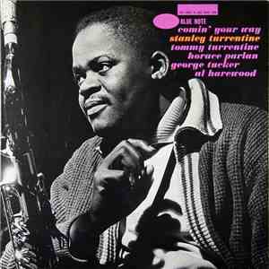 Stanley Turrentine - Comin' Your Way