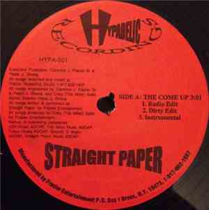 Straight Paper - The Come Up / Life Tyme Miz
