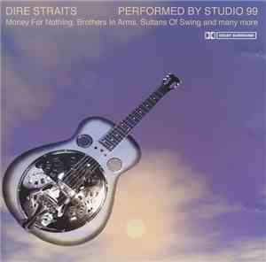 Studio 99 - Dire Straits - Performed By Studio 99