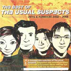 The Usual Suspects  - The Best Of The Usual Suspects - Hits & Remixes 2002- ...