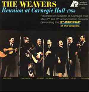 The Weavers - Reunion At Carnegie Hall - 1963