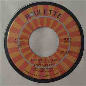 Tony & Carol - Tighter, Tighter