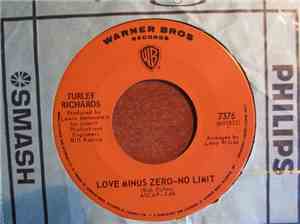Turley Richards - Love Minus Zero - No Limit