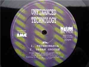Unfinanced Technology - Technomania