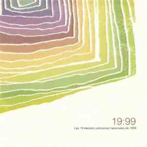 Various - 19:99 (Las 19 Mejores Canciones Nacionales De 1999)