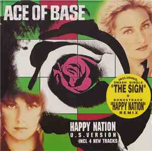 Ace Of Base - Happy Nation (U.S. Version)
