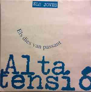 Alta Tensió - Els Dies Van Passant