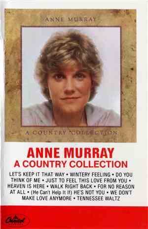 Anne Murray - A Country Collection