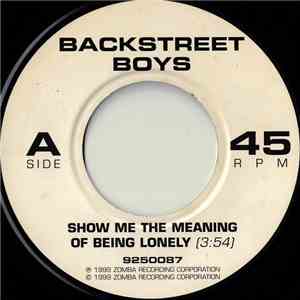 Backstreet Boys - Show Me The Meaning Of Being Lonely