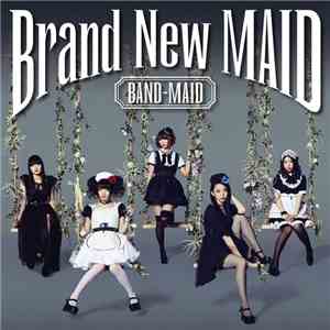 Band-Maid - Brand New Maid