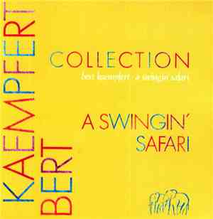 Bert Kaempfert And His Orchestra - A Swingin' Safari