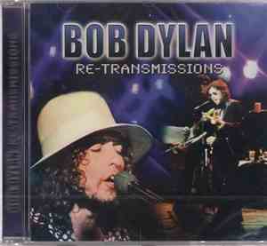Bob Dylan - Re-Transmissions