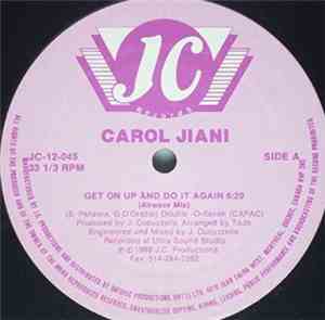 Carol Jiani - Get On Up And Do It Again