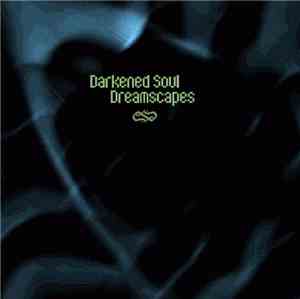 Darkened Soul - Dreamscapes