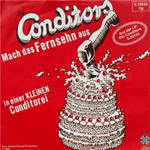 Die Conditors - Mach Das Fernsehn Aus